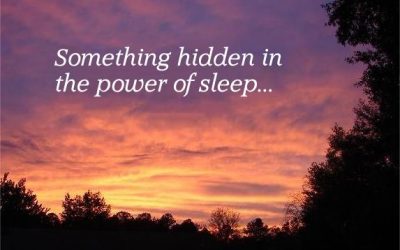 Something Hidden in the Power of Sleep