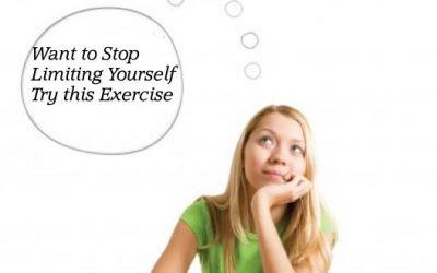 An Exercise To Stop Limiting Yourself