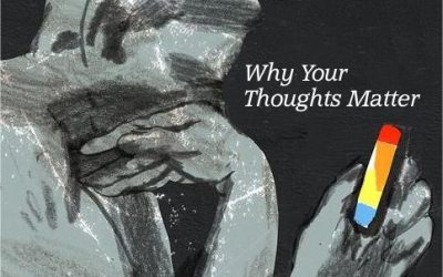 Why your thoughts matter…